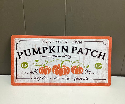 Pick Your Own Metal Sign