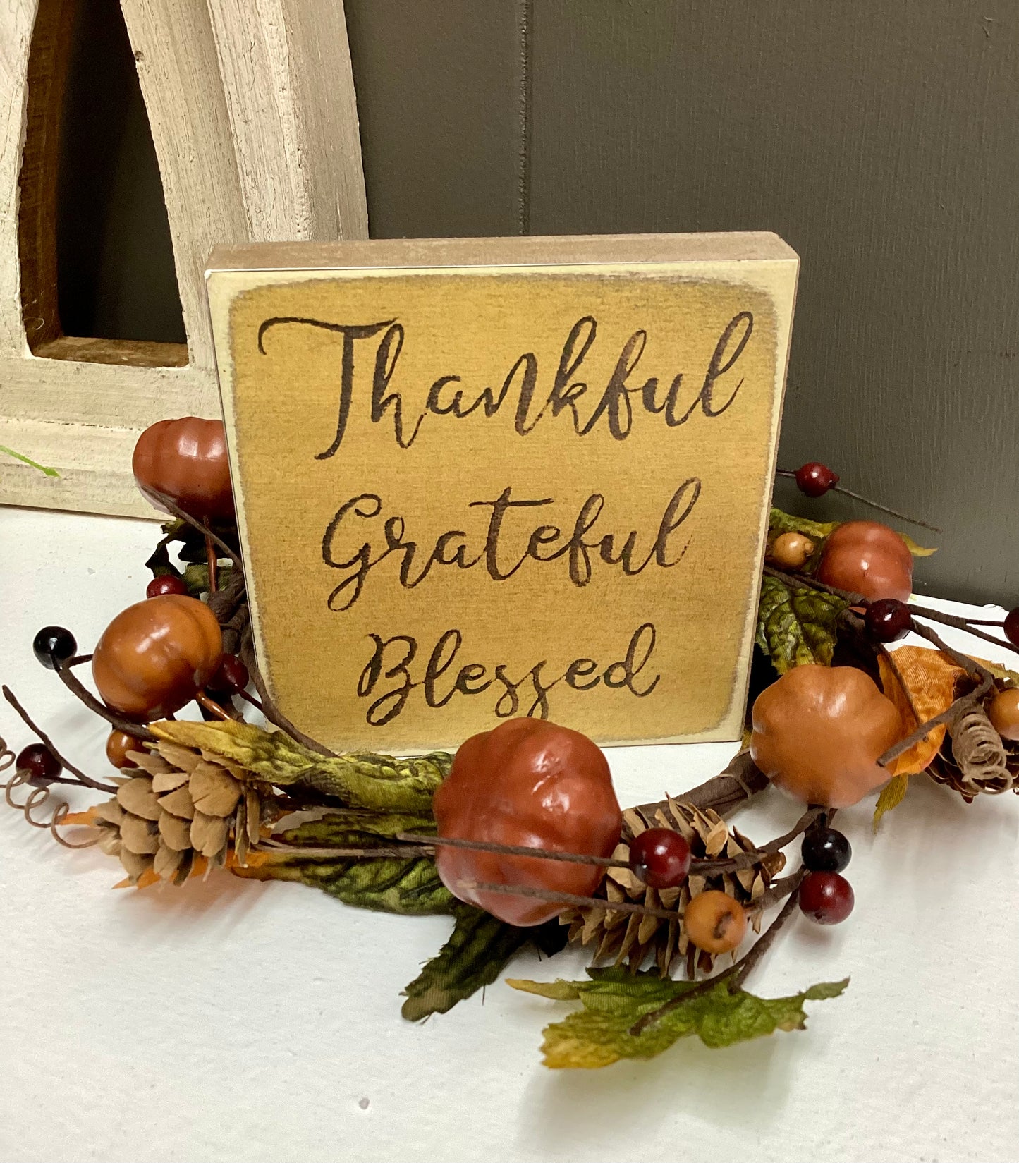 Thankful Grateful Blessed